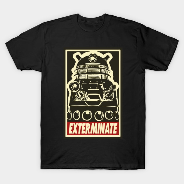 Exterminate - Dalek - Dr Who T-Shirt by DesignedbyWizards